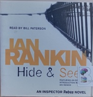 Hide and Seek written by Ian Rankin performed by Bill Paterson on Audio CD (Abridged)